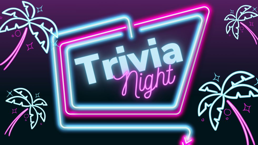 Trivia Night with Sha & Rudy